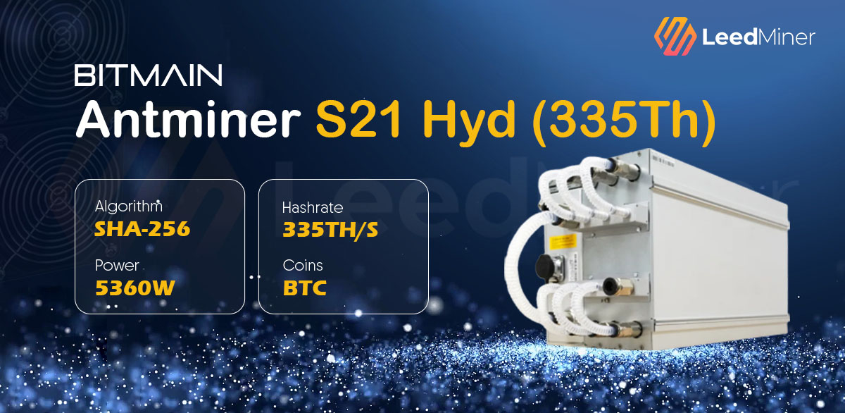 Antminer S21 Hyd (335Th)