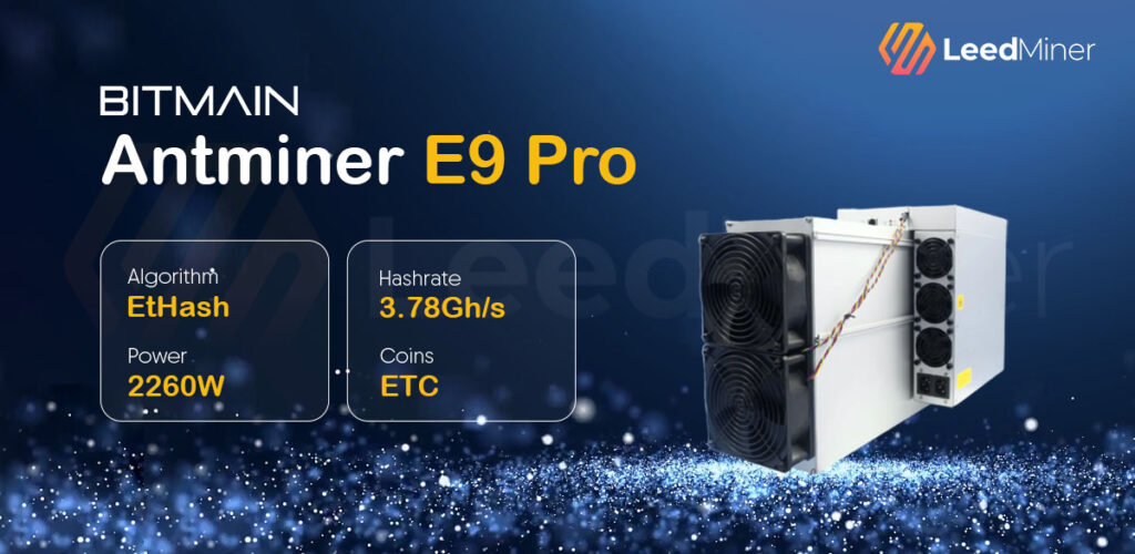 Antminer E9 Pro (3.78Gh)