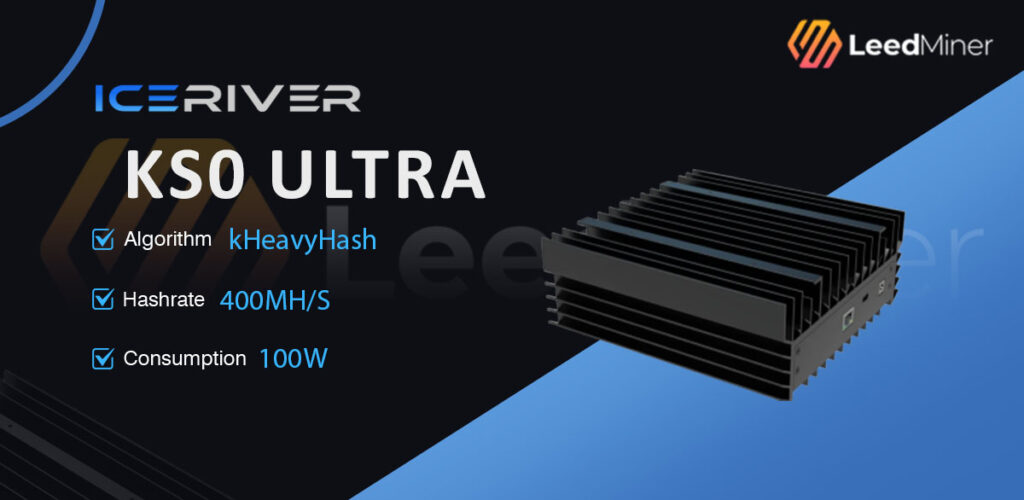 IceRiver KS0 ULTRA (400Gh)