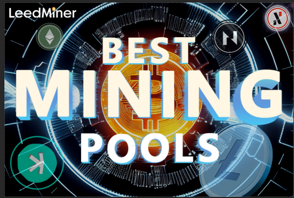 Best Mining Pools for 2024
