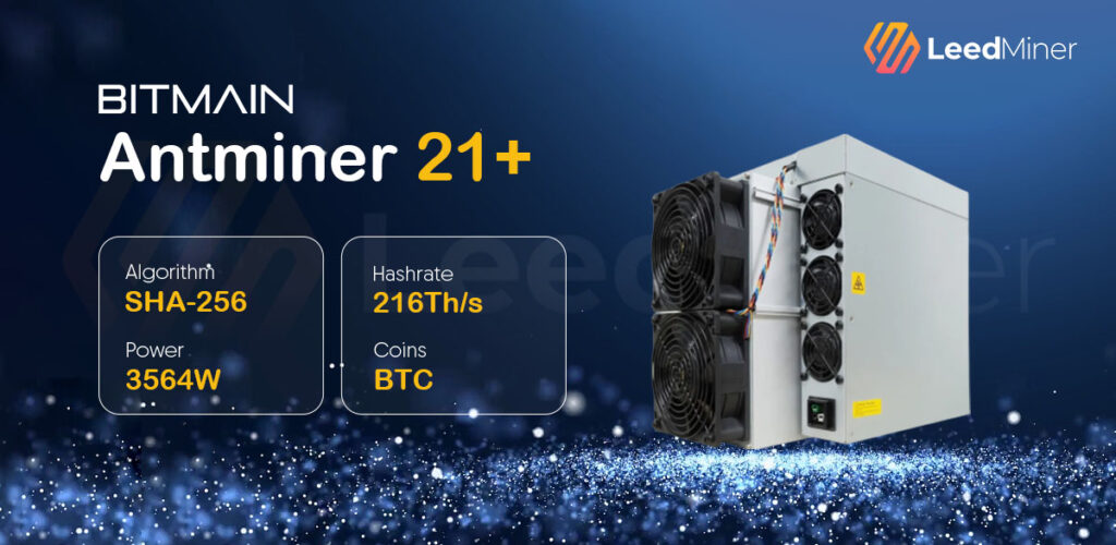 Antminer S21+ (216Th)