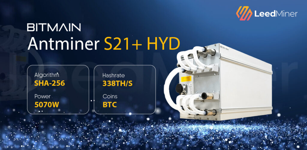 Antminer S21+ HYD(338t)