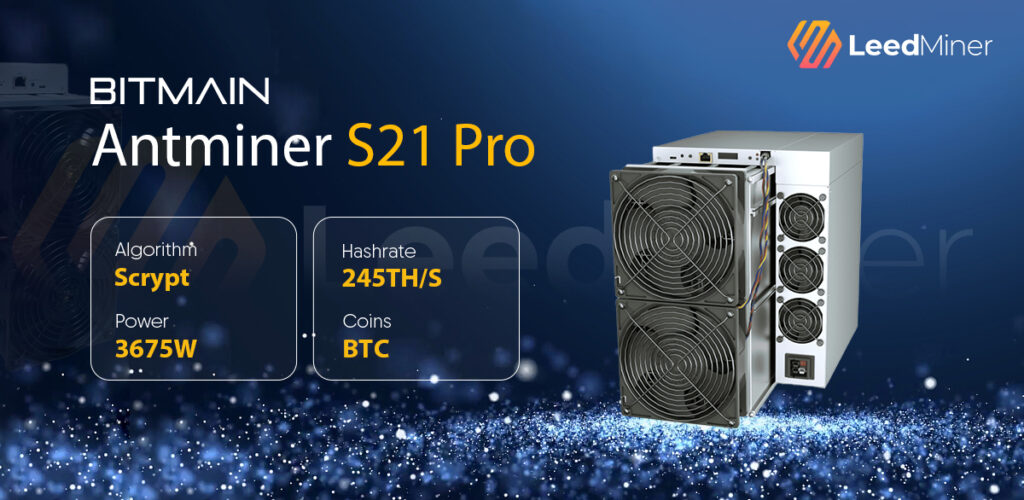 Antminer S21 Pro (245T)