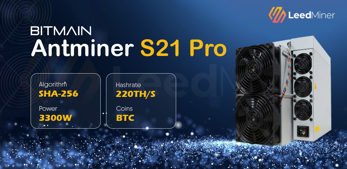 Antminer S21 Pro (220Th)