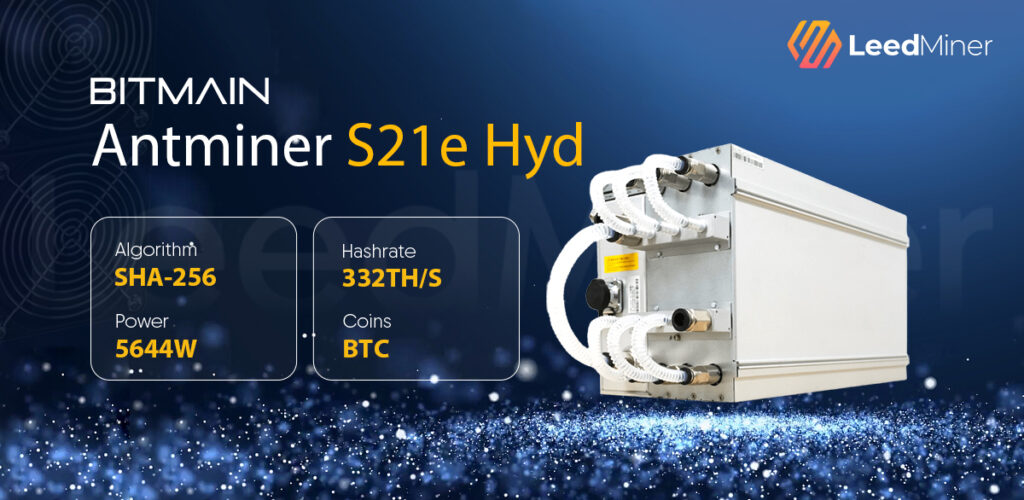 Antminer S21e Hyd(332T)
