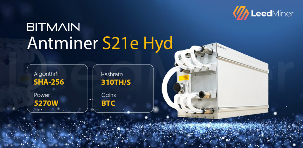 Antminer S21e Hyd(310T)